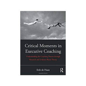 Critical Moments in Executive Coaching