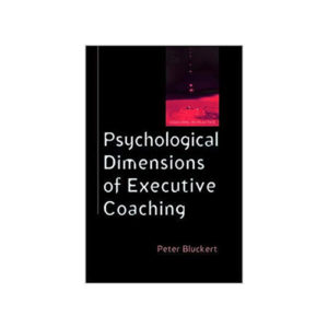 Psychological Dimensions To Executive Coaching